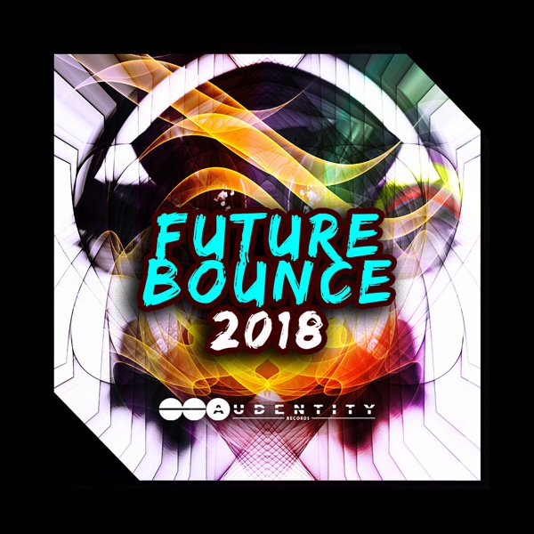 Future Bounce 2018 - Audentity Records - Construction Kits - ADSR