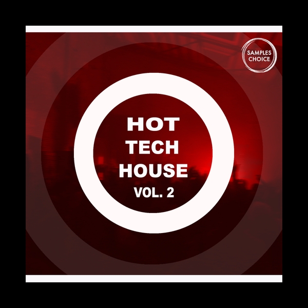 Hot Tech House Vol.2 - Samples Choice - Samples & Loops - Adsr