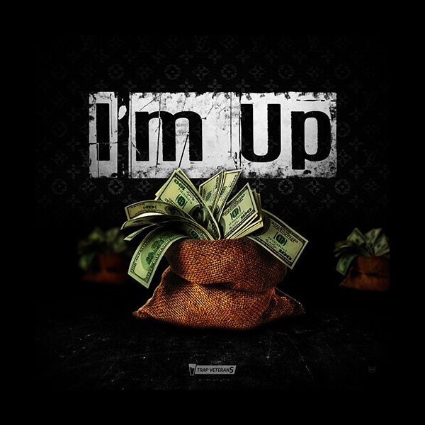 I'm Up - Trap Veterans - Construction Kits - ADSR