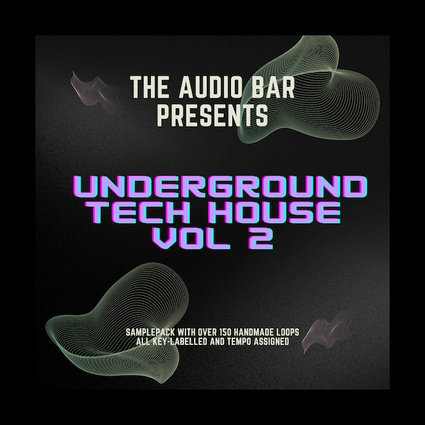 Underground Tech House Vol. 2 - The Audio Bar - Samples & Loops - ADSR