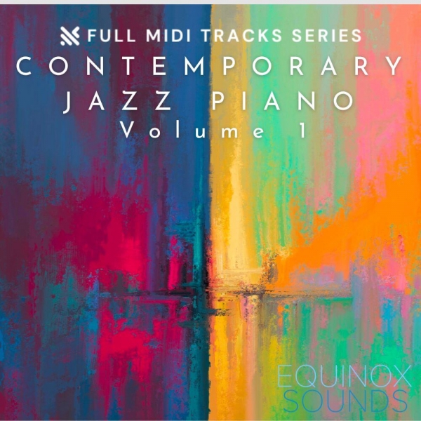 Full MIDI Tracks Series: Contemporary Jazz Piano Vol 1 - Equinox Sounds