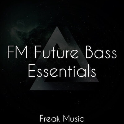 FM Future Bass Essentials