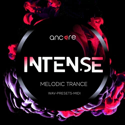 INTENSE Melodic Trance - Ancore Sounds - Construction Kits - ADSR