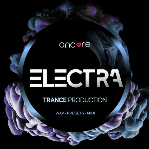 ELECTRA Trance Production - Ancore Sounds - Construction Kits - ADSR