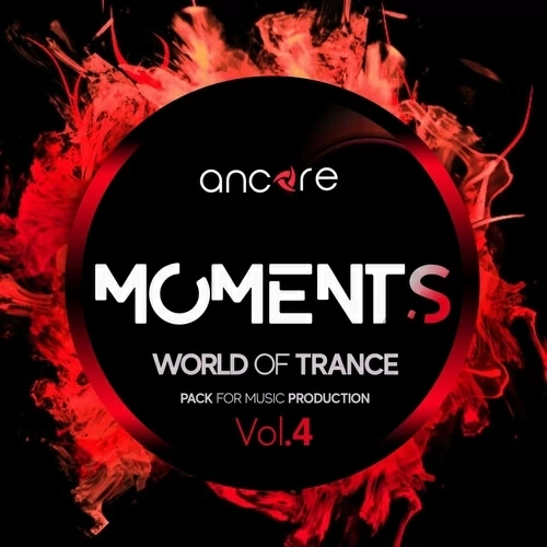 Trance Moments Vol.4 - Ancore Sounds - Construction Kits - ADSR