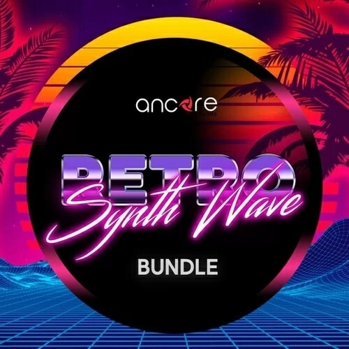 Synthwave Bundle 4 In 1 - Ancore Sounds - Construction Kits - ADSR