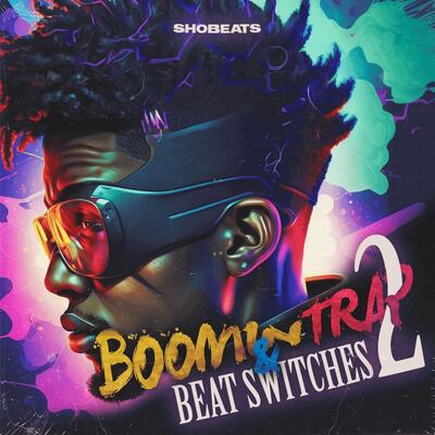 Boomin Trap & Switches 2