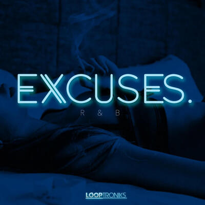 Excuses R&B