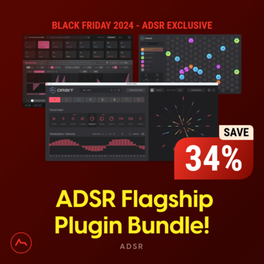 ADSR Black Friday Plugins Bundle. Our Flagship Plugins for Only $79!!