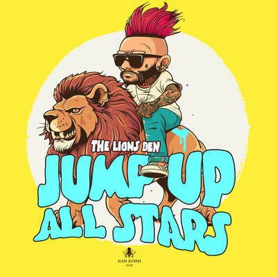 Jump Up All Stars by The Lions Den