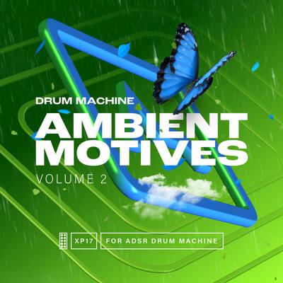 Ambient Motives Vol.2 -  ADSR Drum Machine Expansion