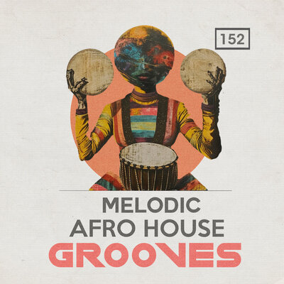 Melodic & Afro House Grooves