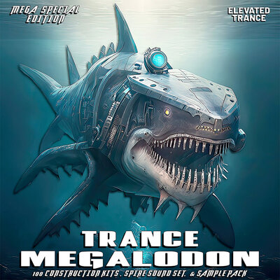 Trance Megalodon - Mega Special Edition