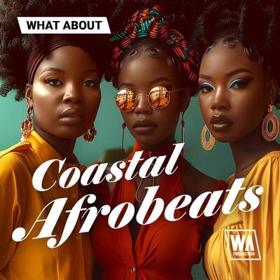 What About: Coastal Afrobeats