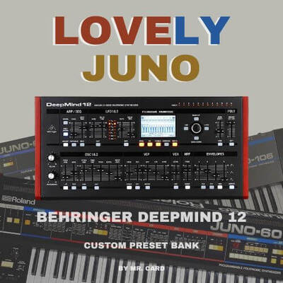 Behringer DeepMind 6 / 12 / 12D – Lovely Juno