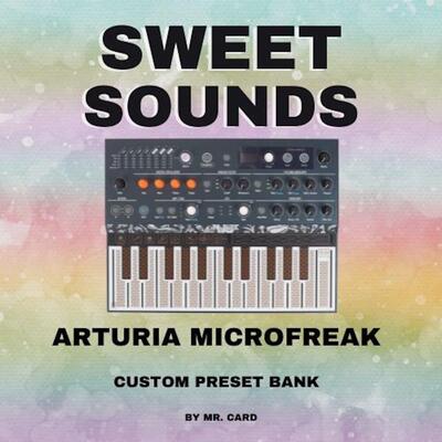 Arturia MicroFreak – Sweet Sounds