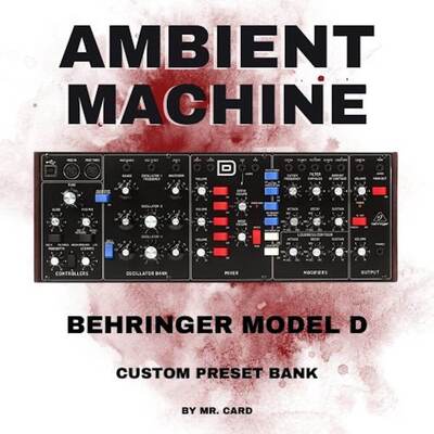 Behringer Model D – Ambient Machine