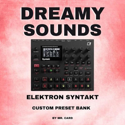 Elektron Syntakt – Dreamy Sounds