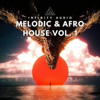 Melodic & Afro House Vol. 1