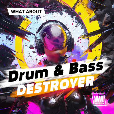 What About: Drum & Bass Destroyer