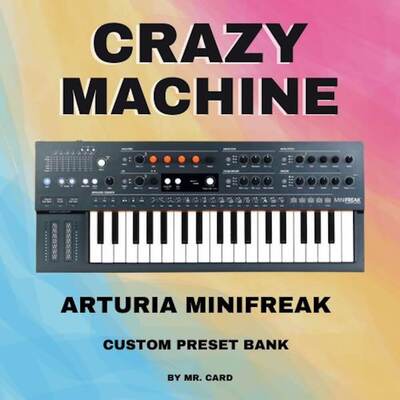 Arturia MiniFreak – Crazy Machine