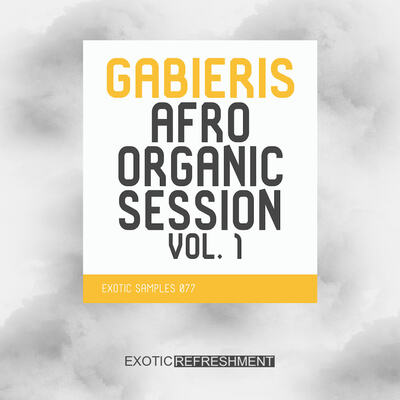 Gabieris Afro Organic Session vol. 1