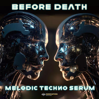 Before Death - Melodic Techno Serum