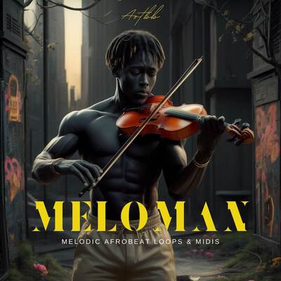 Meloman – Melodic Afrobeats