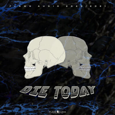 DIE TODAY