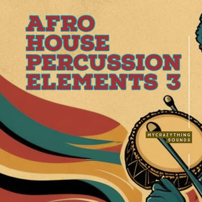 Afro House Percussions Elements 3